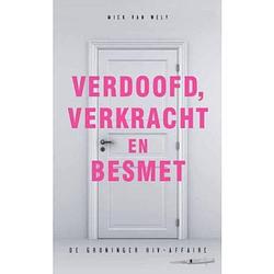 Foto van Verdoofd, verkracht en besmet