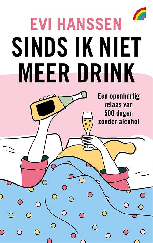 Foto van Sinds ik niet meer drink - evi hanssen - paperback (9789041715265)