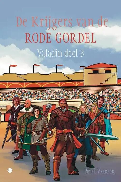 Foto van Valadin deel 3: de krijgers van de rode gordel - peter verkerk - paperback (9789464688627)