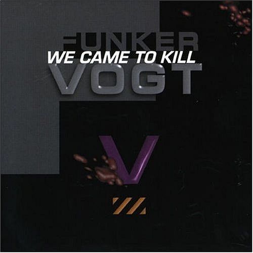 Foto van We came to kill - cd (4025905942022)