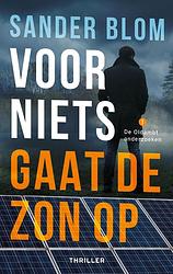 Foto van Voor niets gaat de zon op - sander blom - ebook