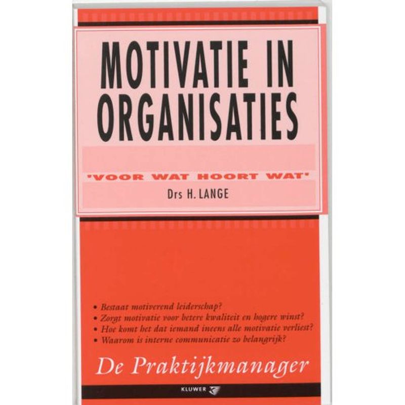 Foto van Motivatie in organisaties - de praktijkmanager