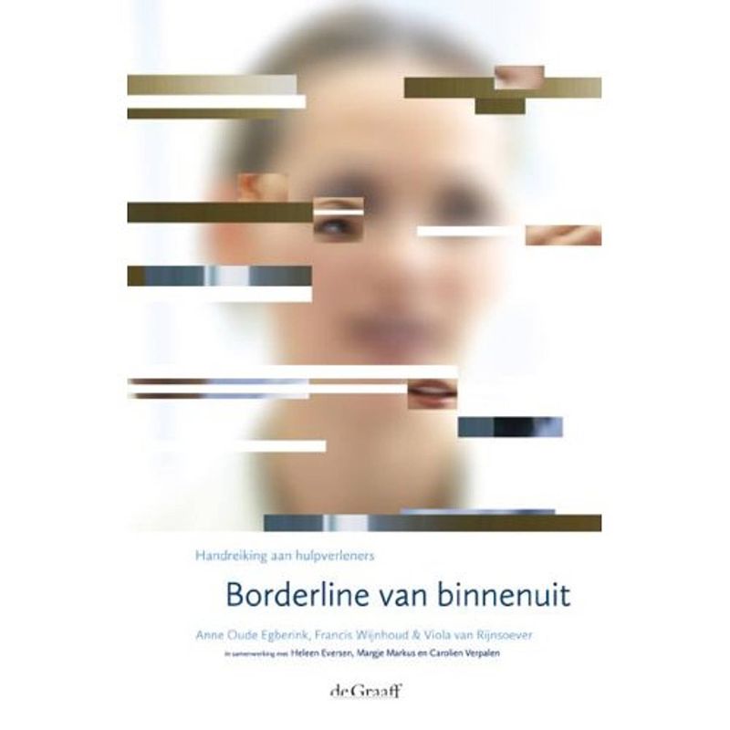 Foto van Borderline van binnenuit