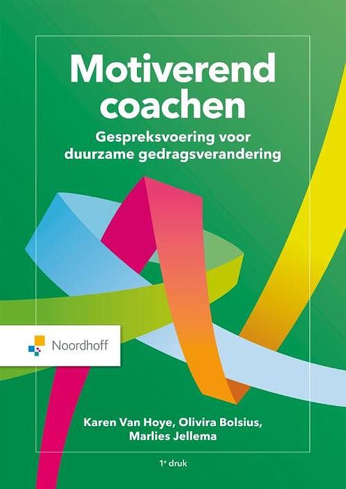 Foto van Motiverend coachen - karen van hoyen, marlies jellema, olivera bolsius - paperback (9789001034375)