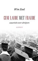 Foto van Cum laude met fraude - wim zaal - ebook (9789464624014)