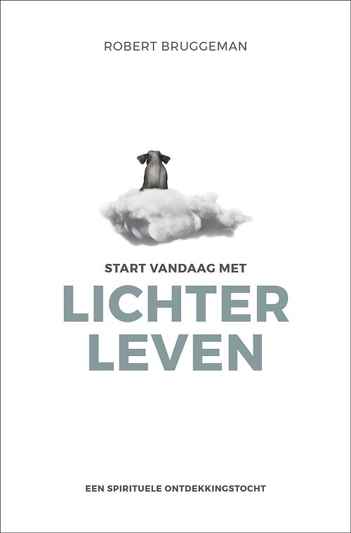 Foto van Start vandaag met lichter leven - robert bruggeman - ebook (9789020216455)