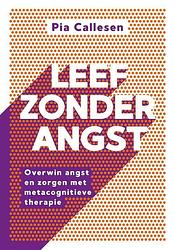 Foto van Leef zonder angst - pia callesen - paperback (9789043929370)