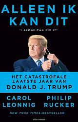 Foto van Alleen ik kan dit - carol leonnig, philip rucker - ebook (9789045045214)