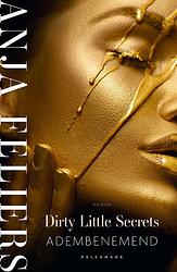 Foto van Dirty little secrets: adembenemend - anja feliers - ebook (9789464019681)