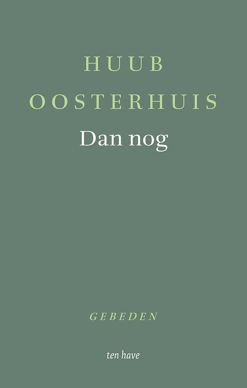 Foto van Dan nog - huub oosterhuis - ebook