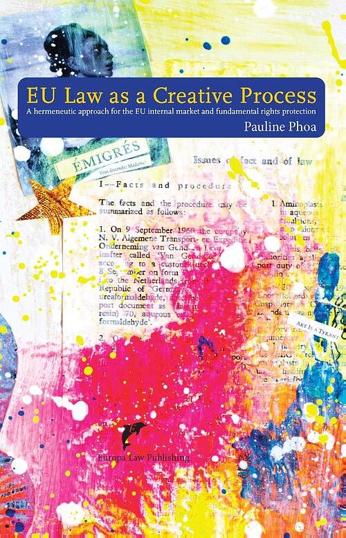 Foto van Eu law as a creative process - pauline phoa - ebook (9789462512795)