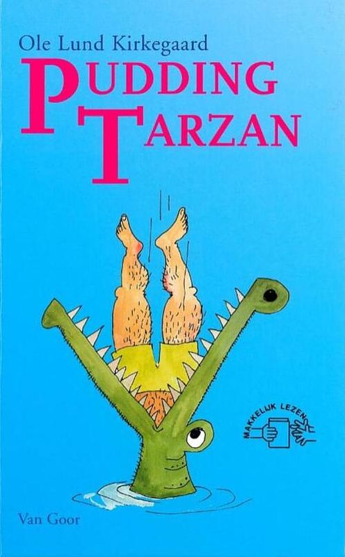 Foto van Pudding tarzan - ole lund kirkegaard - ebook (9789000312023)