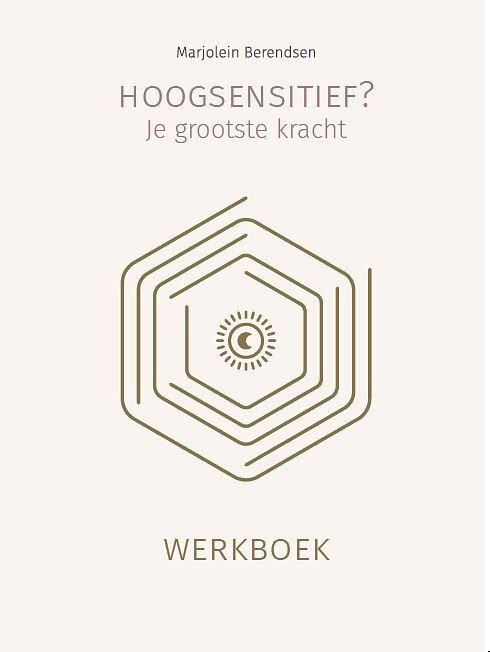 Foto van Hoogsensitief? je grootste kracht - marjolein berendsen - paperback (9789083259581)