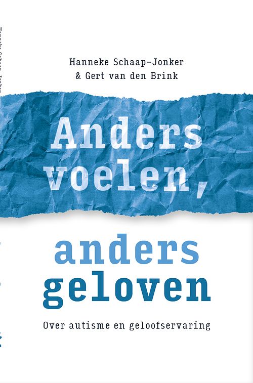 Foto van Anders voelen, anders geloven - gert van den brink, hanneke schaap-jonker - ebook (9789043538459)