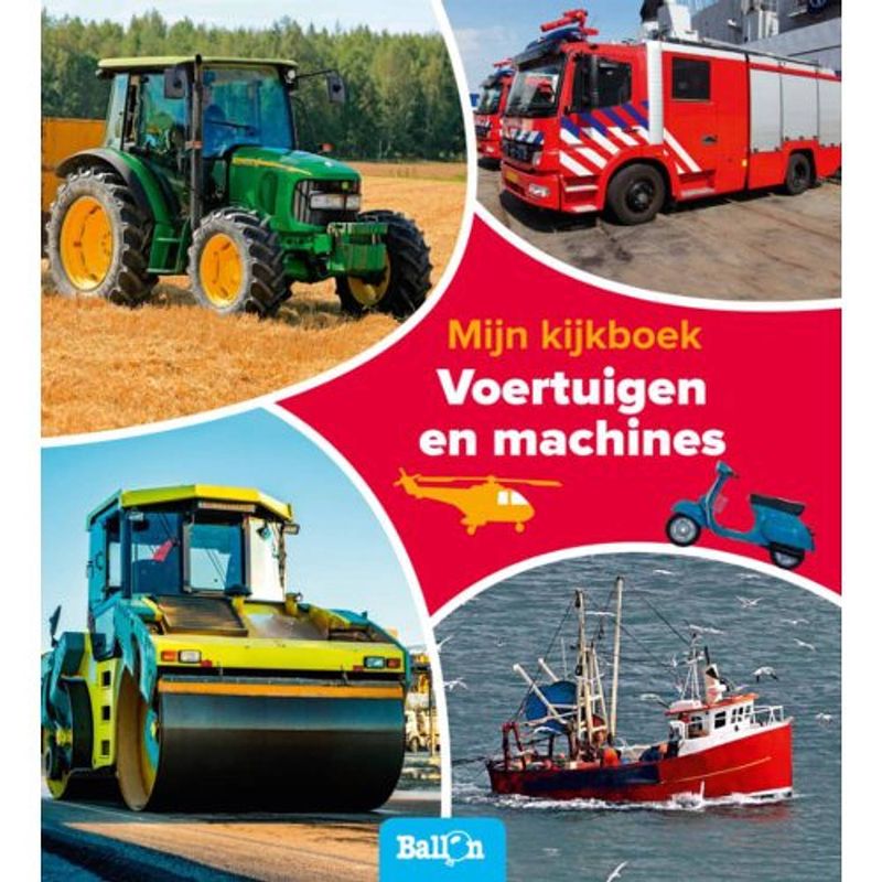 Foto van Voertuigen en machines - mijn kijkboek