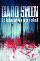 Foto van De doden hebben geen verhaal - gard sveen - ebook (9789044973341)