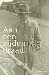 Foto van Aan een zijden draad - hans andriesse - paperback (9789029094917)