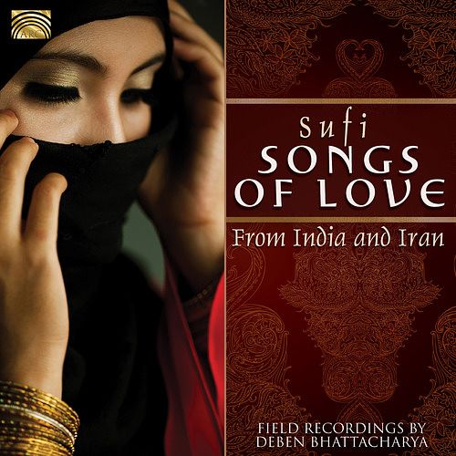 Foto van Sufi songs of love from india and iran. field recording - cd (5019396243620)