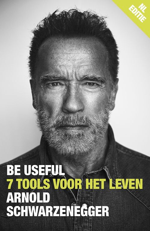 Foto van Be useful - nl editie - arnold schwarzenegger - ebook