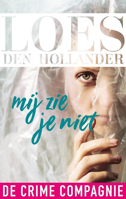 Foto van Mij zie je niet - loes den hollander - ebook (9789461093400)