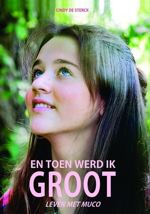 Foto van En toen werd ik groot - cindy de sterck - ebook (9789083178820)