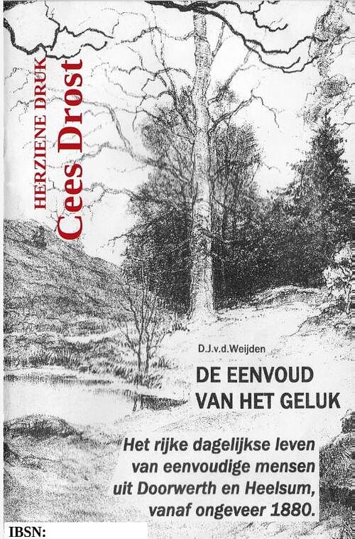 Foto van De eenvoud van het geluk - cees drost - paperback (9789464806823)