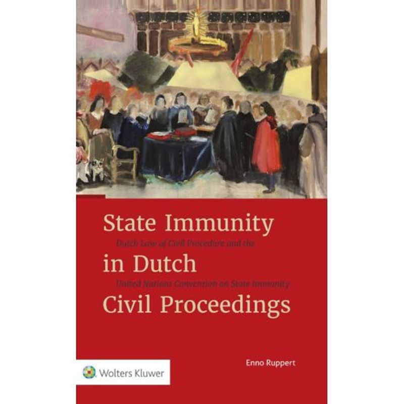 Foto van State immunity in dutch civil proceeding