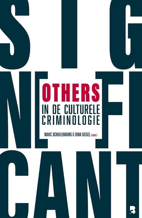Foto van Significant others in de culturele criminologie - paperback (9789462361522)
