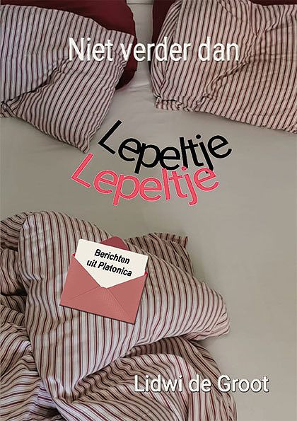 Foto van Niet verder dan lepeltje lepeltje - lidwi de groot - paperback (9789462665040)