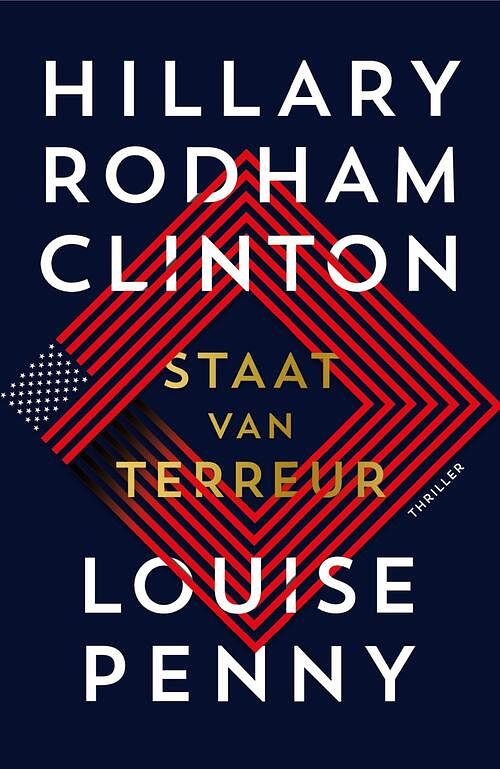 Foto van Staat van terreur - hillary rodham clinton, louise penny - paperback (9789400516359)