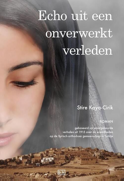 Foto van Echo uit een onverwerkt verleden - stire kaya-cirik - ebook (9789491472428)