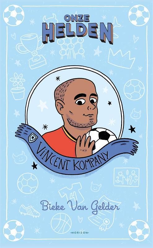 Foto van Onze helden: vincent kompany - bieke van gelder - paperback (9789463962797)