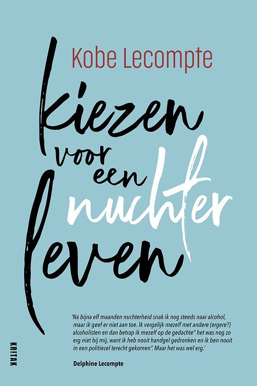 Foto van Kiezen voor een nuchter leven - kobe lecompte - ebook (9789401481281)