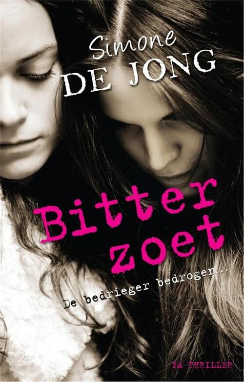 Foto van Bitterzoet - simone de jong - ebook (9789049925031)