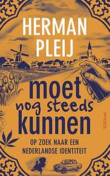 Foto van Moet nog steeds kunnen - herman pleij - ebook (9789035144774)