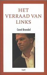 Foto van Het verraad van links - carel brendel - ebook (9789464625035)