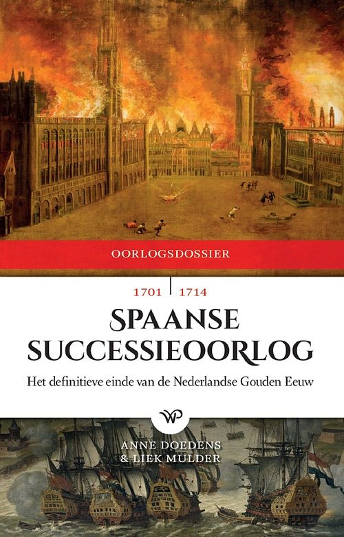 Foto van Spaanse successieoorlog, 1701-1714 - anne doedens, liek mulder - ebook (9789462496606)