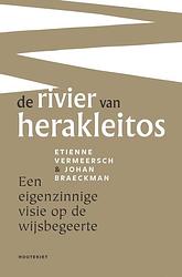 Foto van De rivier van herakleitos - etienne vermeersch, johan braeckman - ebook (9789089244031)
