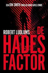 Foto van De hades factor - gayle lynds, robert ludlum - ebook (9789024563548)