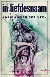 Foto van In liefdesnaam - adriaan van der veen - ebook (9789021449623)