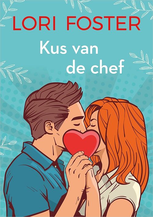 Foto van Kus van de chef - lori foster - ebook