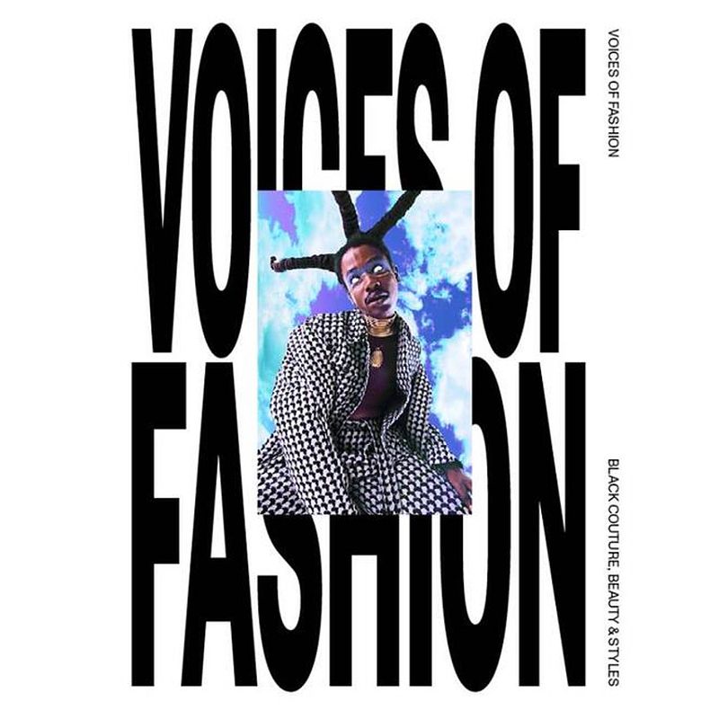 Foto van Voices of fashion: black couture, beauty & styles