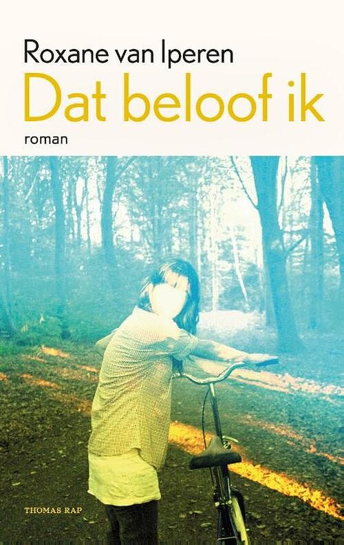 Foto van Dat beloof ik - roxane van iperen - paperback (9789400408562)