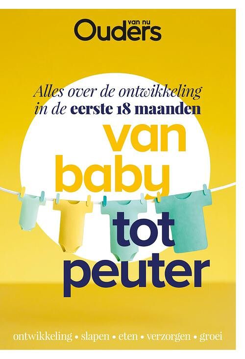 Foto van Van baby tot peuter - ouders van nu - ebook (9789021574103)