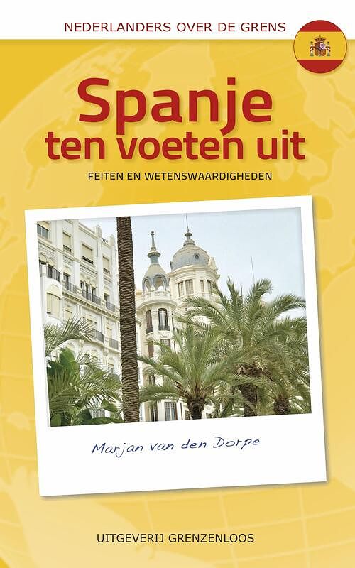 Foto van Spanje ten voeten uit - marjan van den dorpe - ebook (9789461852311)