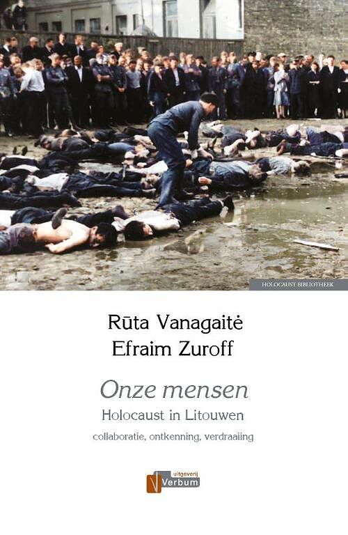 Foto van Onze mensen - efraim zuroff, rūta vanagaitė - hardcover (9789493028661)