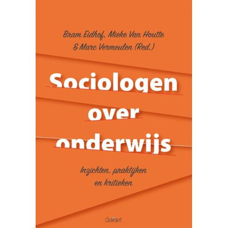 Foto van Sociologen over onderwijs. inzichten,