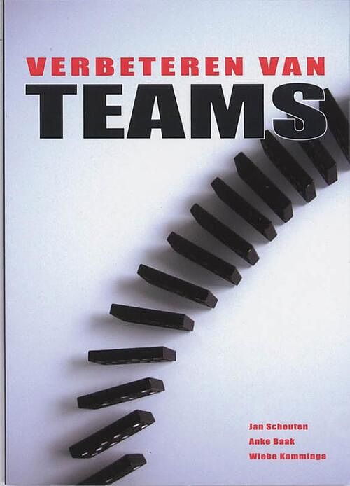 Foto van Verbeteren van teams - anke baak, jan schouten, wiebe kamminga - ebook (9789058717443)