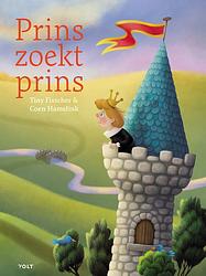 Foto van Prins zoekt prins - tiny fisscher - hardcover (9789021469584)