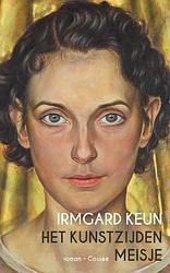 Foto van Het kunstzijden meisje - irmgard keun - paperback (9789464520903)